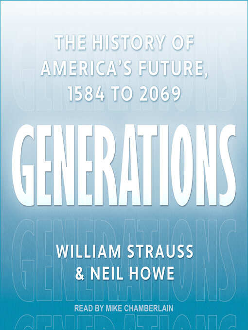 Title details for Generations by William Strauss - Available